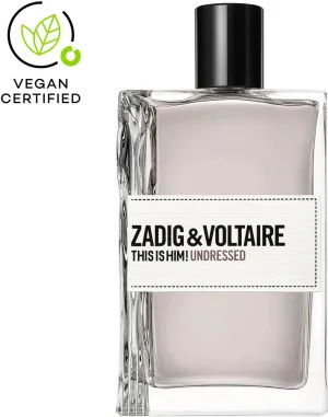 Zadig & Voltaire This Is Him! Undressed eau de toilette per uomo 100 ml